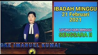 IBADAH MINGGU 21 FEBRUARI 2021