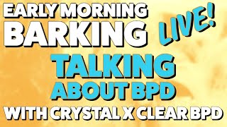 Talking BPD with Crystal X Clear BPD