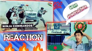 Bangladeshi Reaction|CISF Ninja Commandos - Special Security Group in Action (Military Motivational)