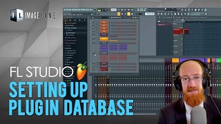 MMTV: FL Studio Setting up the Plug-in database | Eric Burgess