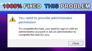 Fix-You need to provide administrator permission