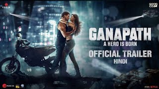 GANAPATH Official Hindi Trailer | Amitabh B, Tiger S, Kriti S | Vikas B, Jackky B | 20th Oct' 23