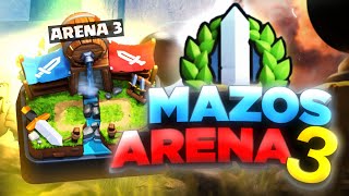 3 MEJORES MAZOS PARA ARENA 3 en Clash Royale