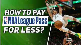 HOW TO PAY NBA LEAGUE PASS CHEAPER? 🤑 A Trick to Get NBA League Pass For Cheap