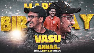 happy birthday vasu anna..  - tva - swargarajyam city