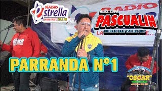 PARRANDA N°1 • PASCUALIN • EL CEVICHELERO • TRUJILLO 2019 • BURGOS EDICIONES