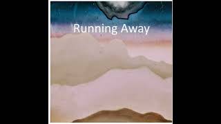 Running Away / Chill Ambient/ Single 2022