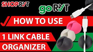 HOW TO USE 1 LINK CABLE ORGANIZER