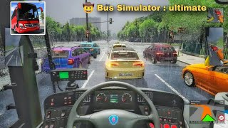 Bus simulator : ultimate Night Driving In Heavy Rainy | BSU Gameplay | Bus Simulator