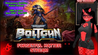 Wednesday Dimora Stream - Warhammer 40k Boltergun [Irish Vtuber]