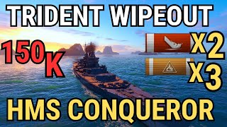 HMS CONQUEROR - TRIDENT WIPEOUT!!!! | World of Warships