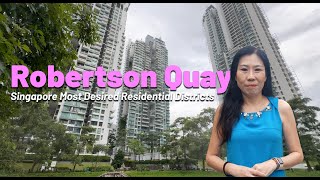 Singapore Most Desired Residential Districts | Robertson Quay