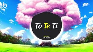 Tò Te Tí - Wren Evans & Beta Remix | Thì Một Hai Ba Ta Cất To Lên Là Tò Te Tí Te Te Remix TikTok