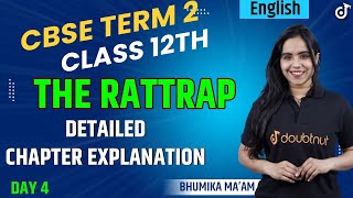 The Rattrap Class 12th | Day 4 | Revision & Important Questions | CBSE Board 2022 | Bhumika Ma'am