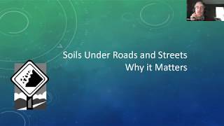 Soils and Your Roads and Streets Webinar 5.14.20