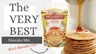 The Very Best Pancake Mix (Birch Benders Organic Pancake Mix)