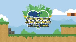 9 things you can do for your health and the planet