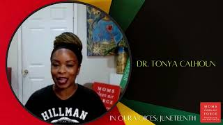 Dr. Tonya Calhoun on Juneteenth