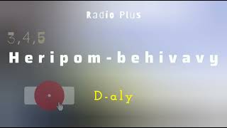 Heripom-behivavy (Tantara mitohy Radio Plus) andro 3 - 4 - 5