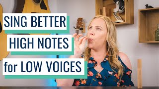 Sing Better High Notes for Low Voices (Men, Trans Men and Non-Binary Lower Voices)