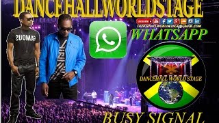 BUSY SIGNAL - WHATSAPP (2015)