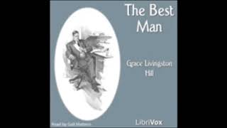 The Best Man - Grace Livingston Hill [ Full Audiobook ]