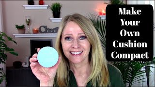 DIY Your Own Cushion Compact