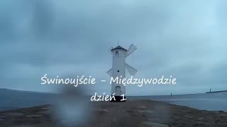 R10 - dzień 1 - Świnoujście - Międzywodzie