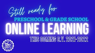 STILL READY FOR ONLINE LEARNING THIS COMING S.Y. 2021-2022!