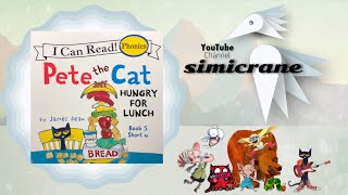 Pete the Cat Hungry For Lunch 🍴