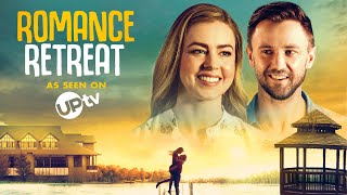 Romance Retreat FULL MOVIE | Romance Movies | Amanda Schull & Morgan David Jones Empress Movies