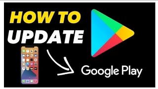 How To Update Google Play Store.