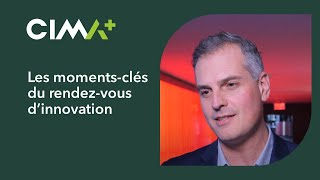 Les moments-clés du rendez-vous d’innovation, Février 2019 | CIMA+