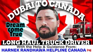 Dubai To Canada: His Dream Canada 🇨🇦 comes True with the Guidance of HARNEK RANDHAWA HELPLINE CANADA