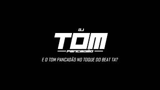 VAI REBOLANDO - MC GW - MC LYSA (DJ TOM PANCADAO)