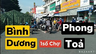 Không Ngờ Bình Dương Còn Khá Nhiều Điểm Phong Toả | Chợ Bình Dương-Bình Chuẩn-Chợ KDC VietSinh | #30