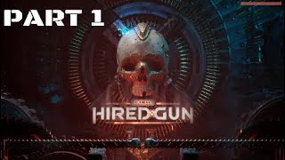 Nercomunda Hired Gun PART 1