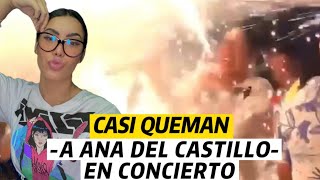 Casi queman a Ana del Castillo en pleno concierto vía @Vallenatoalcien