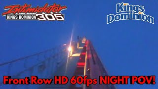 Intimidator 305 Front Row HD 60fps Pivothead NIGHT POV 2018 | Kings Dominion