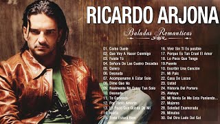 RICARDO ARJONA EXITOS ROMANTICOS MIX 2022 - RICARDO ARJONA SUS MEJORES CANCIONES