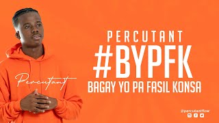 Percutant - Bagay Yo Pa Fasil Konsa [Official Lyric Video]