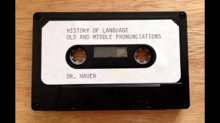 Dr Stanley Hauer || Old and Middle English Pronunciations