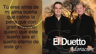 EL DUETTO - ADORACION