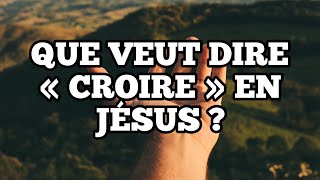 Que veut dire Croire et Quoi Croire pour Être Sauvé ? | Sermon Biblique