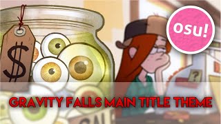 Osu! | 95,49% 4,05⭐ Gravity Falls Main Title Theme [Shadren's Insane]