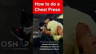 Chest Press: Build a Strong and Defined Chest | Osnap Active Lifestyle