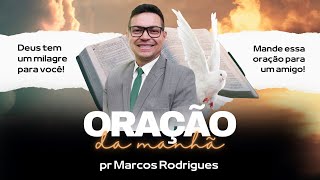 A ORAÇÃO DA MANHÃ (Salmo 121) @prmarcosrodriguesoficial4073