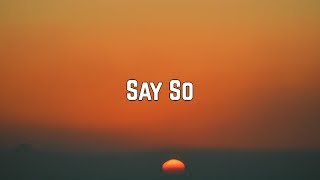 Doja Cat - Say So ft. Nicki Minaj (Original Remix Version) (Lyrics)