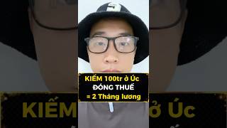 Kiếm 100 triệu / thang ở Úc, Đóng thuế mất bao nhiêu#haouc #duhocuc #duhocngheuc #australia #xuhuong