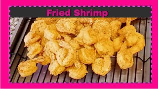 Southern Fried Crispy Shrimp